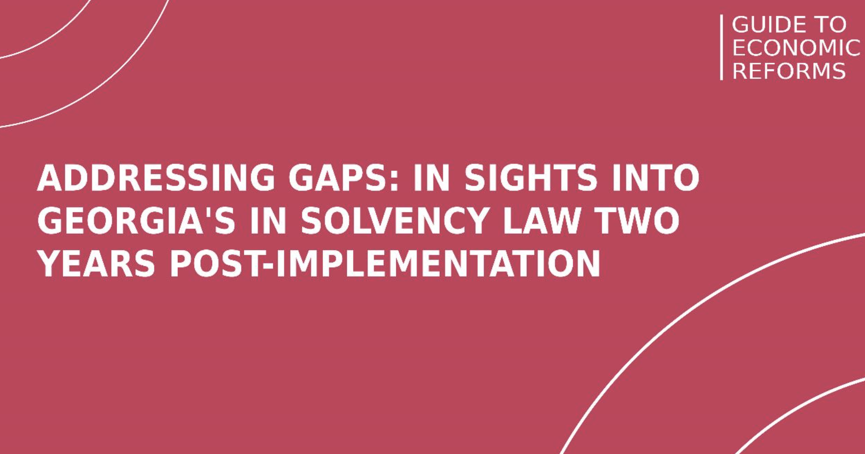 Addressing Gaps Insights into Insolvency Law Two Years PostImplementation Economy